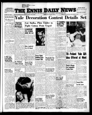 The Ennis Daily News (Ennis, Tex.), Vol. 63, No. 272, Ed. 1 Wednesday, November 17, 1954