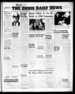 The Ennis Daily News (Ennis, Tex.), Vol. 63, No. 42, Ed. 1 Friday, February 19, 1954