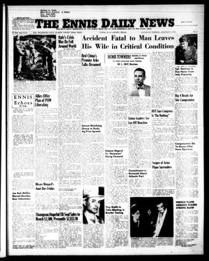 The Ennis Daily News (Ennis, Tex.), Vol. 63, No. 7, Ed. 1 Saturday, January 9, 1954