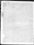 Thumbnail image of item number 2 in: 'The Western Texan (San Antonio, Tex.), Vol. 3, No. 40, Ed. 1, Thursday, July 17, 1851'.