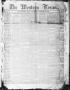 Thumbnail image of item number 1 in: 'The Western Texan (San Antonio, Tex.), Vol. 7, No. 1, Ed. 1, Thursday, October 19, 1854'.