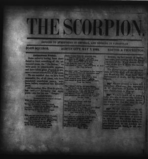 Primary view of object titled 'The Scorpion (Austin, Tex.), Vol. 1, No. 1, Ed. 1, Monday, May 7, 1860'.