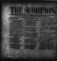Thumbnail image of item number 1 in: 'The Scorpion (Austin, Tex.), Vol. 1, No. 1, Ed. 1, Monday, May 7, 1860'.