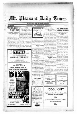 Mt. Pleasant Daily Times (Mount Pleasant, Tex.), Vol. 12, No. 131, Ed. 1 Saturday, August 15, 1931
