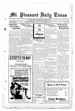 Mt. Pleasant Daily Times (Mount Pleasant, Tex.), Vol. 13, No. 199, Ed. 1 Saturday, November 19, 1932