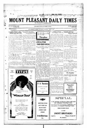 Mount Pleasant Daily Times (Mount Pleasant, Tex.), Vol. 12, No. 22, Ed. 1 Wednesday, April 9, 1930