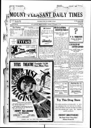 Mount Pleasant Daily Times (Mount Pleasant, Tex.), Vol. 12, No. 214, Ed. 1 Saturday, November 29, 1930