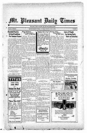 Mt. Pleasant Daily Times (Mount Pleasant, Tex.), Vol. 13, No. 55, Ed. 1 Saturday, May 21, 1932