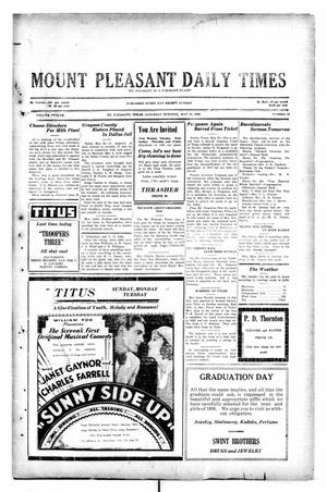Mount Pleasant Daily Times (Mount Pleasant, Tex.), Vol. 12, No. 59, Ed. 1 Saturday, May 24, 1930