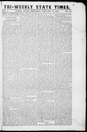 Tri-Weekly State Times (Austin, Tex.), Vol. 1, No. 26, Ed. 1, Thursday, January 12, 1854