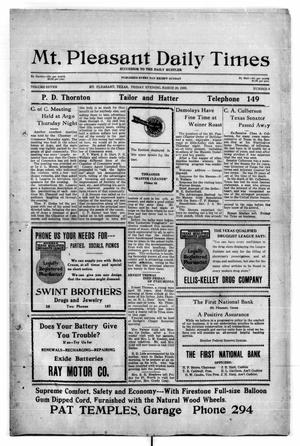 Mt. Pleasant Daily Times (Mount Pleasant, Tex.), Vol. 7, No. 6, Ed. 1 Friday, March 20, 1925