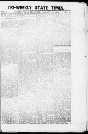 Tri-Weekly State Times (Austin, Tex.), Vol. 1, No. 32, Ed. 1, Thursday, January 26, 1854