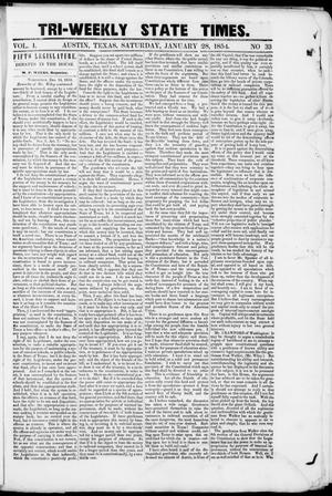 Tri-Weekly State Times (Austin, Tex.), Vol. 1, No. 33, Ed. 1, Saturday, January 28, 1854