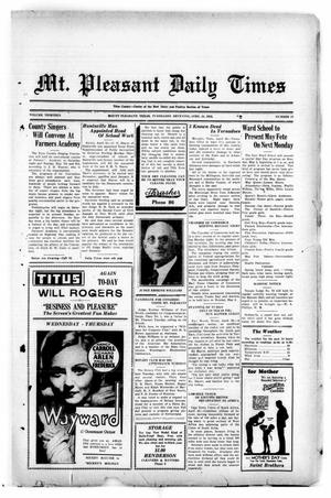 Mt. Pleasant Daily Times (Mount Pleasant, Tex.), Vol. 13, No. 33, Ed. 1 Tuesday, April 26, 1932