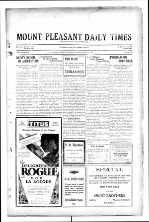 Primary view of object titled 'Mount Pleasant Daily Times (Mount Pleasant, Tex.), Vol. 12, No. 28, Ed. 1 Wednesday, April 16, 1930'.