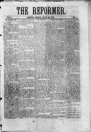 The Reformer (Austin, Tex.), Vol. 1, No. 6, Ed. 1, Saturday, July 22, 1871