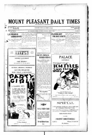 Mount Pleasant Daily Times (Mount Pleasant, Tex.), Vol. 12, No. 25, Ed. 1 Saturday, April 12, 1930