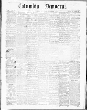 Primary view of object titled 'Columbia Democrat (Columbia, Tex.), Vol. 3, No. 22, Ed. 1, Tuesday, July 24, 1855'.
