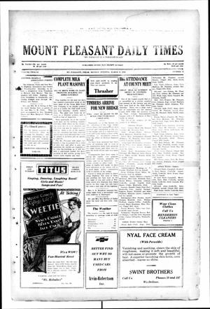 Mount Pleasant Daily Times (Mount Pleasant, Tex.), Vol. 12, No. 13, Ed. 1 Monday, March 31, 1930