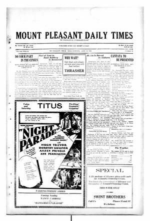 Mount Pleasant Daily Times (Mount Pleasant, Tex.), Vol. 12, No. 30, Ed. 1 Friday, April 18, 1930