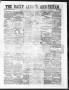 Thumbnail image of item number 1 in: 'The Daily Ledger and Texan (San Antonio, Tex.), Vol. 1, No. 61, Ed. 1, Monday, February 20, 1860'.