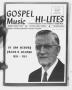 Thumbnail image of item number 1 in: 'Gospel Music Hi-Lites (Dallas, Tex.), Vol. 11, No. 13, Ed. 1 Saturday, May 1, 1965'.