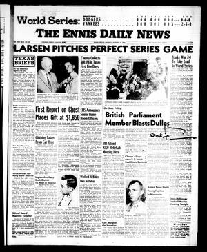 The Ennis Daily News (Ennis, Tex.), Vol. 65, No. 239, Ed. 1 Monday, October 8, 1956