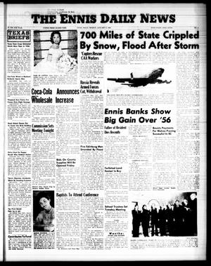 The Ennis Daily News (Ennis, Tex.), Vol. 67, No. 4, Ed. 1 Monday, January 6, 1958