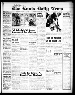 The Ennis Daily News (Ennis, Tex.), Vol. 67, No. 91, Ed. 1 Thursday, April 17, 1958