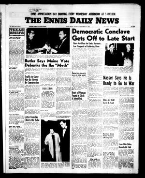 The Ennis Daily News (Ennis, Tex.), Vol. 65, No. 216, Ed. 1 Tuesday, September 11, 1956