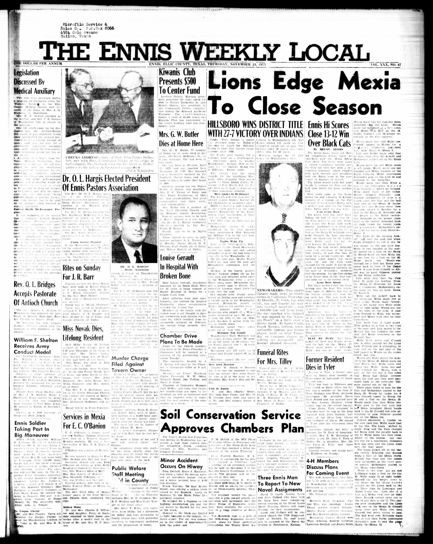 The Ennis Weekly Local (Ennis, Tex.), Vol. 30, No. 47, Ed. 1 Thursday, November 24, 1955
                                                
                                                    [Sequence #]: 1 of 4
                                                