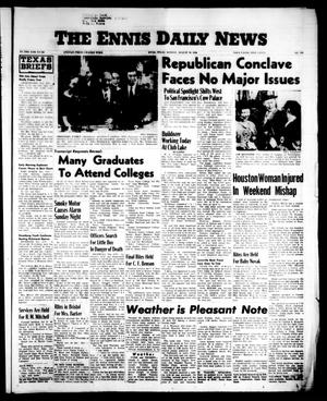 The Ennis Daily News (Ennis, Tex.), Vol. 65, No. 198, Ed. 1 Monday, August 20, 1956