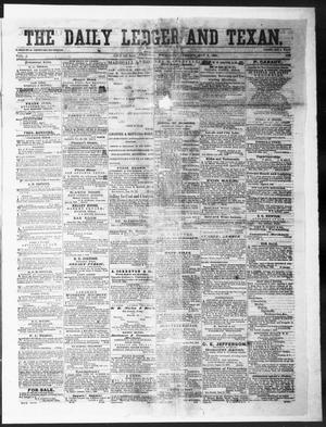 Primary view of object titled 'The Daily Ledger and Texan (San Antonio, Tex.), Vol. 1, No. 328, Ed. 1, Thursday, November 8, 1860'.