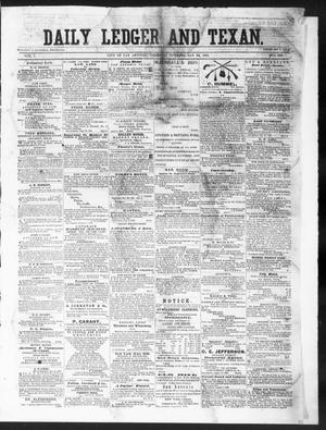 Primary view of object titled 'The Daily Ledger and Texan (San Antonio, Tex.), Vol. 1, No. 360, Ed. 1, Thursday, January 24, 1861'.
