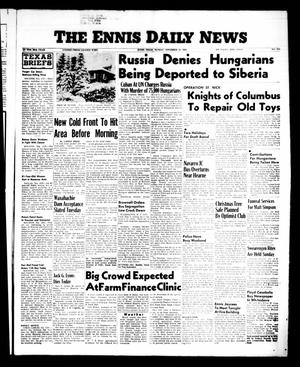The Ennis Daily News (Ennis, Tex.), Vol. 65, No. 275, Ed. 1 Monday, November 19, 1956