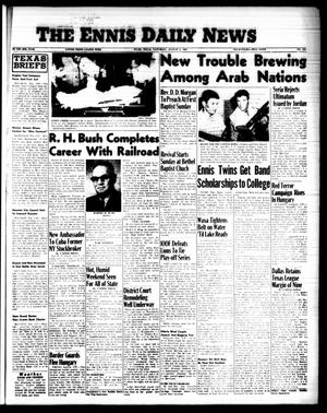 The Ennis Daily News (Ennis, Tex.), Vol. 66, No. 183, Ed. 1 Saturday, August 3, 1957