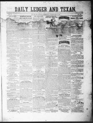 Primary view of object titled 'The Daily Ledger and Texan (San Antonio, Tex.), Vol. 2, No. 434, Ed. 1, Wednesday, May 8, 1861'.