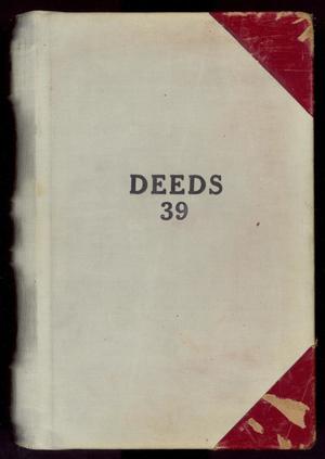 Primary view of object titled 'Travis County Deed Records: Deed Record 39'.