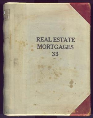 Primary view of object titled 'Travis County Deed Records: Deed Record 33 - Real Estate Mortgages'.