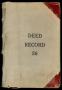 Thumbnail image of item number 1 in: 'Travis County Deed Records: Deed Record 26 (transcript)'.