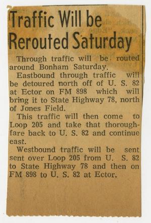 [Newspaper Clipping: Traffic Will be Rerouted Saturday]