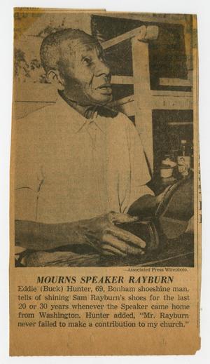 [Newspaper Clipping: Mourns Speaker Rayburn]