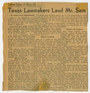 [Newspaper Clipping: Texas Lawmakers Laud Mr. Sam]