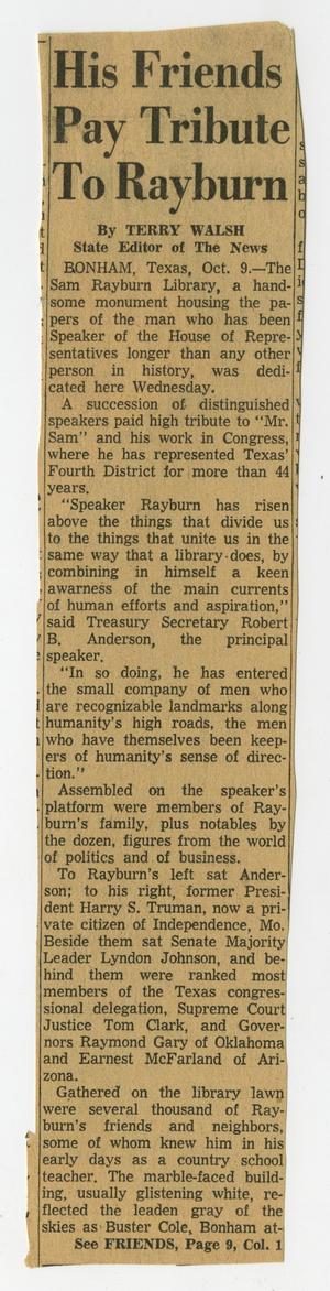 Primary view of object titled '[Newspaper Clipping: His Friends Pay Tribute to Rayburn]'.