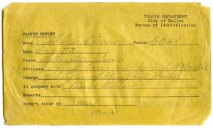 [Clyde Champion Barrow Wanted Report, 06/11/1933 - Dallas, Texas Police Department]