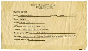 [Clyde Champion Barrow Wanted Report, 08/05/1932 - Dallas, Texas Police Department]
