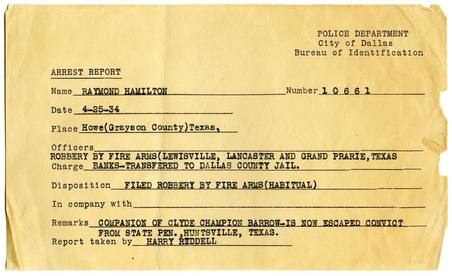 Raymond Hamilton Arrest Report, 04-25-1934.