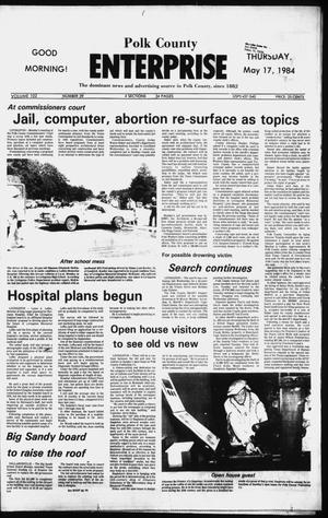 Polk County Enterprise (Livingston, Tex.), Vol. 102, No. 39, Ed. 0 Thursday, May 17, 1984