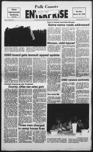 Polk County Enterprise (Livingston, Tex.), Vol. 113, No. 25, Ed. 1 Sunday, March 26, 1995
