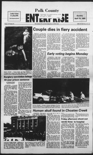 Polk County Enterprise (Livingston, Tex.), Vol. 113, No. 31, Ed. 1 Sunday, April 16, 1995
